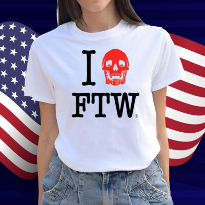 Freak The World I Love Ftw Shirt