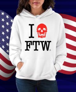 Freak The World I Love Ftw Shirt