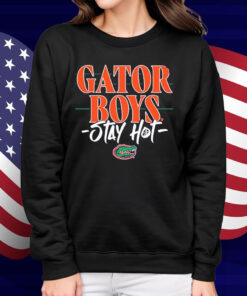Gator Boys Stay Hot Florida Gators Shirt