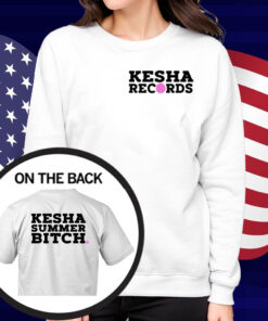 Kesha Records Summer Bitch Shirt