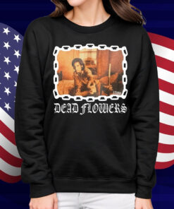 Lfdw Dead Flowers Shirt