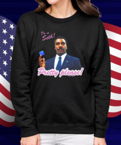 Millchick Do It Seth Pretty Please Shirt