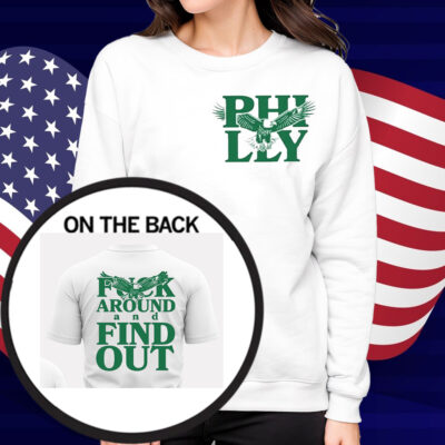 Philadelphia Fuck Around And Find Out Shirt