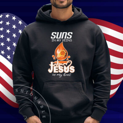 Phoenix Suns In My Veins Jesus In My Heart Shirt