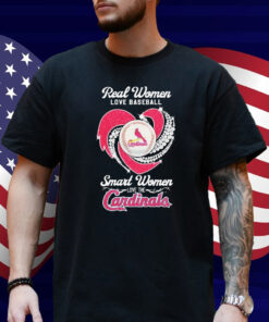 Real Women Love Baseball Smart Women Love The St Louis Cardinals Diamond Heart Shirt