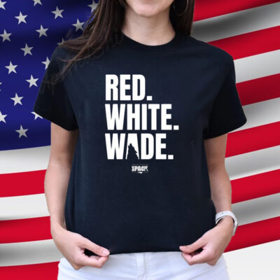 Red, White, Wade Shirt