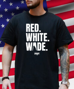 Red, White, Wade Shirt