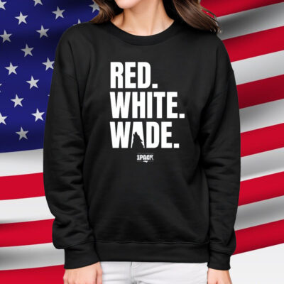 Red, White, Wade Shirt