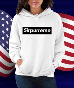 Sirpurreme T-Shirt