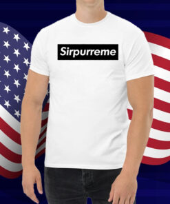 Sirpurreme T-Shirt