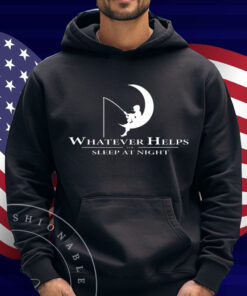 Steal The Moon Whatever Helps You Sleep At Night Shirt