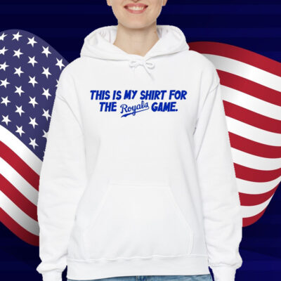 This Is My Shirt For The Royals Game T-Shirt