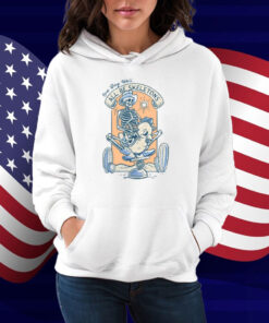 Beautiful Bastard One Day We'll All Be Cowboy Skeletons Shirt