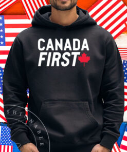 Canada First Pierre Poilievre For Prime Minister Shirt