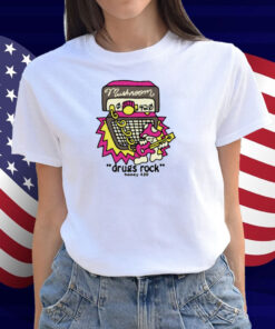 Drugs Rock Honey 420 Shirt