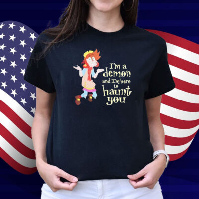 Erica Wester Sock Sowachowski I’m A Demon And I’m Here To Haunt You Shirt