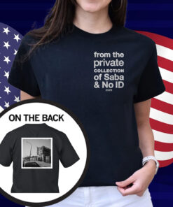 From The Private Collection Of Saba & No Id Album Shirt