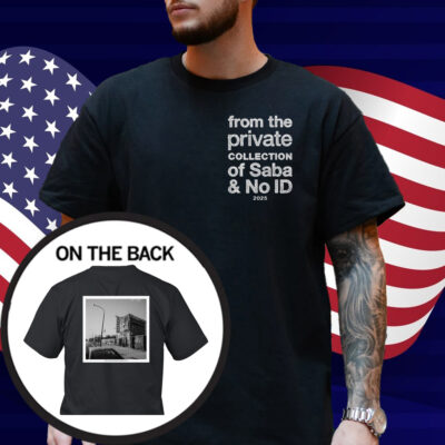 From The Private Collection Of Saba & No Id Album Shirt