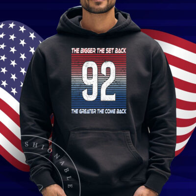 Gabriel Landeskog The Bigger The Set Back The Greater The Come Back Shirt