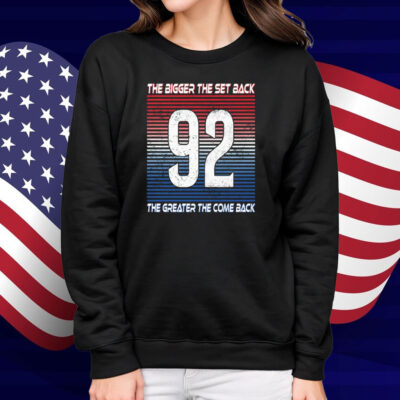 Gabriel Landeskog The Bigger The Set Back The Greater The Come Back Shirt