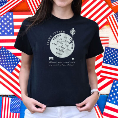 Girl From The Record Round And Round Like My Heart Got Scratched Shirt