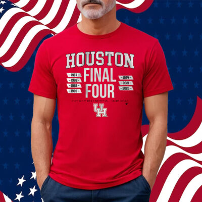 Houston Basketball All-Time Final Fours Shirt