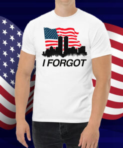 I Forgot Shirt