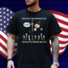 Idolizing A Billionaire Is Like Thinking The Stripper Likes You 2025 Shirt