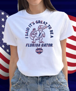 It's Great to be a Florida Gator Champs Shirt