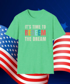 Its time to Redeem the dream Corey Booker Tshirt
