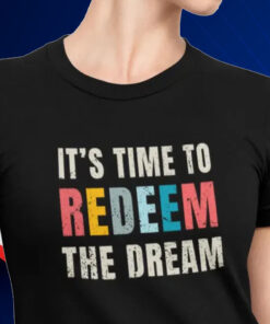 Its time to Redeem the dream Corey Booker Tshirt