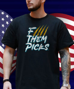 Jacksonville F--- Them Picks Shirt