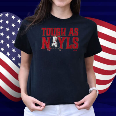Josh Naylor Tough as Nayls Shirt