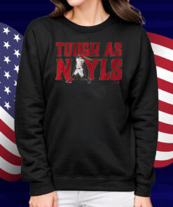Josh Naylor Tough as Nayls Shirt