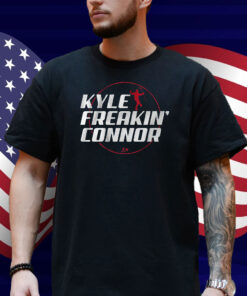 Kyle Freakin' Connor Shirt