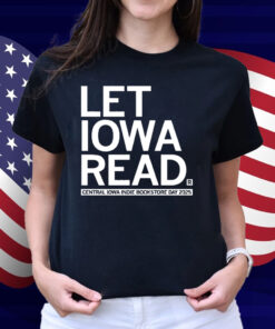 Let Iowa Read Shirt