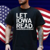 Let Iowa Read Shirt