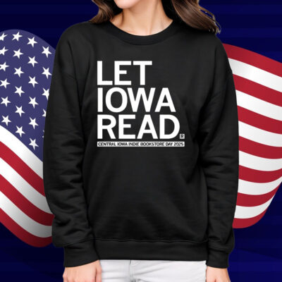 Let Iowa Read Shirt