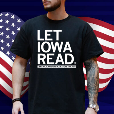 Let Iowa Read Shirt