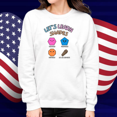 Let's Learn Shapes Shirt