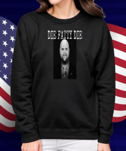 Limted Die Fatty Die Jd Vance Shirt