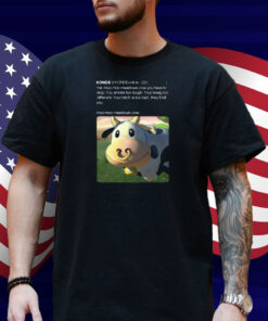 Limted Konde Me Moo Moo Meadows Cow You Have To Stop Shirt