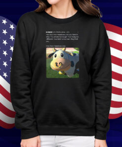 Limted Konde Me Moo Moo Meadows Cow You Have To Stop Shirt