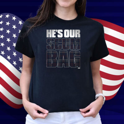 MJF - He's Our Scum Bag Comfort Colors Soft Heavyweight Shirt