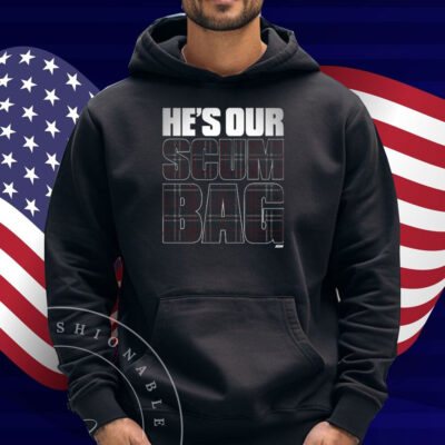 MJF - He's Our Scum Bag Comfort Colors Soft Heavyweight Shirt