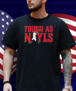 Official Josh Naylor Tough as Nayls Arizona Diamondbacks MLB Graphic Shirt