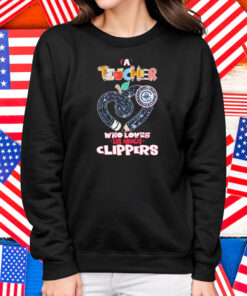 Official Los Angeles Clippers A Teacher Who Loves Shirt
