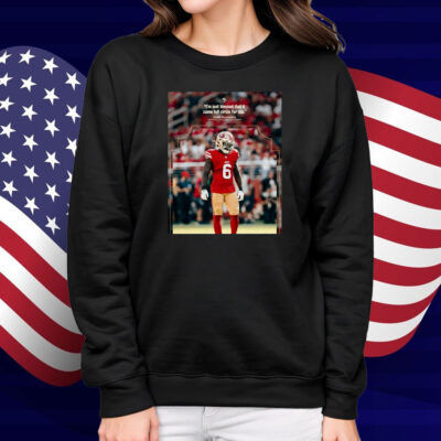 Official San Francisco 49ers Football I’m Just Blessed That It Came Full Circle For Me Malik Mustapha Poster Shirt