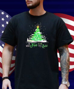 Oh What Fun It Is To Ride Holiday Six Flags Christmas Shirt