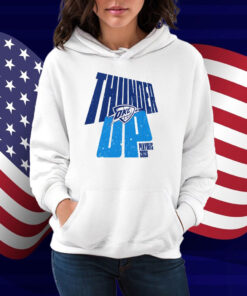 Oklahoma City Thunder Up Playoffs 2025 Shirt